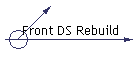 Front DS Rebuild