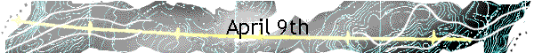 April 9th